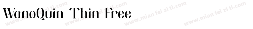 WanoQuin-Thin Free字体转换